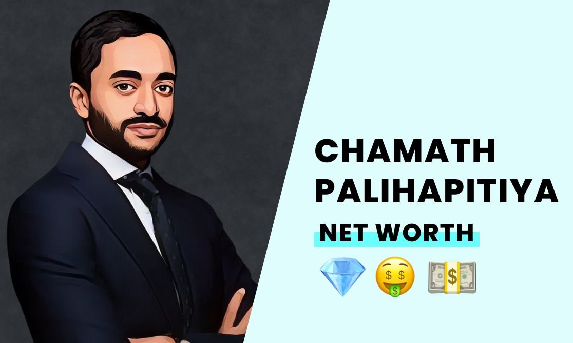 Net Worth - Chamath Palihapitiya