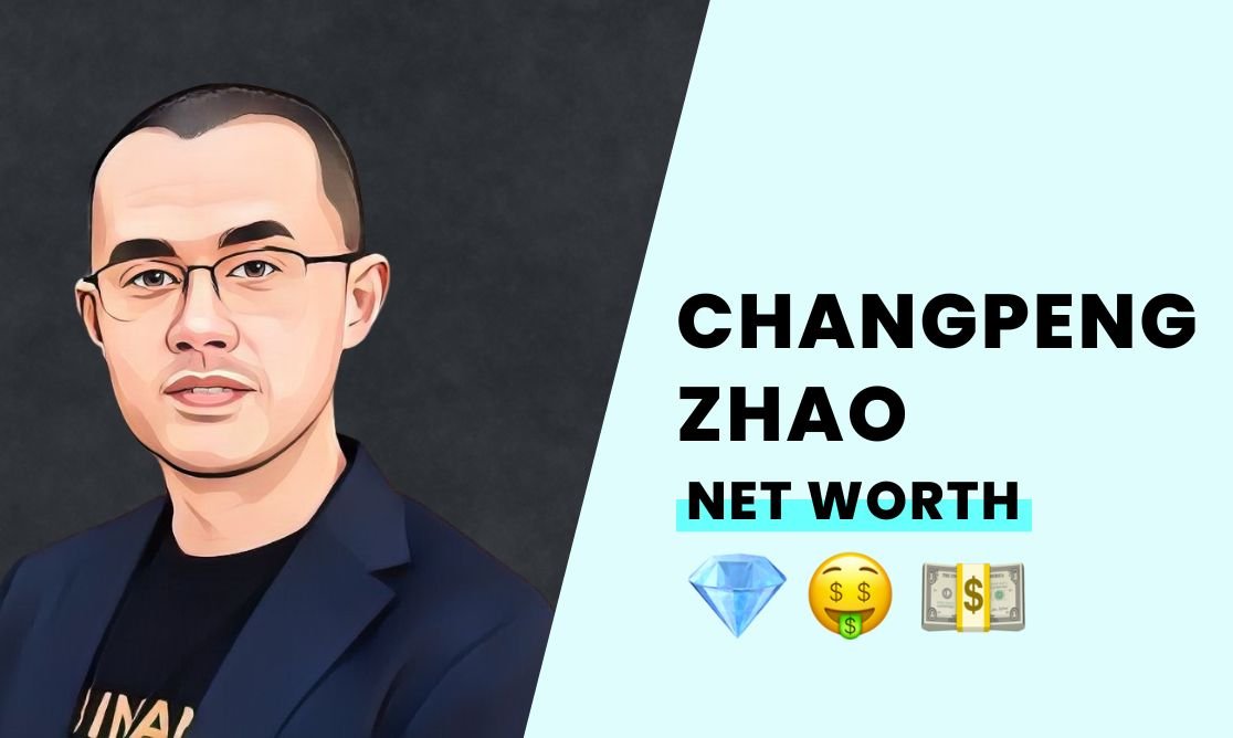 Net Worth - Changpeng Zhao