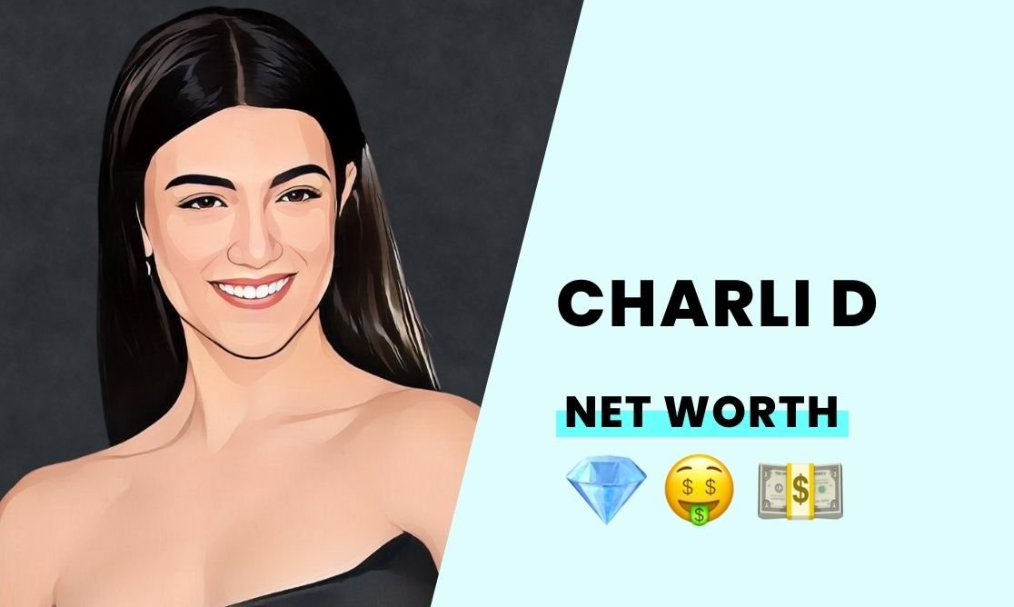 Net Worth - Charli D