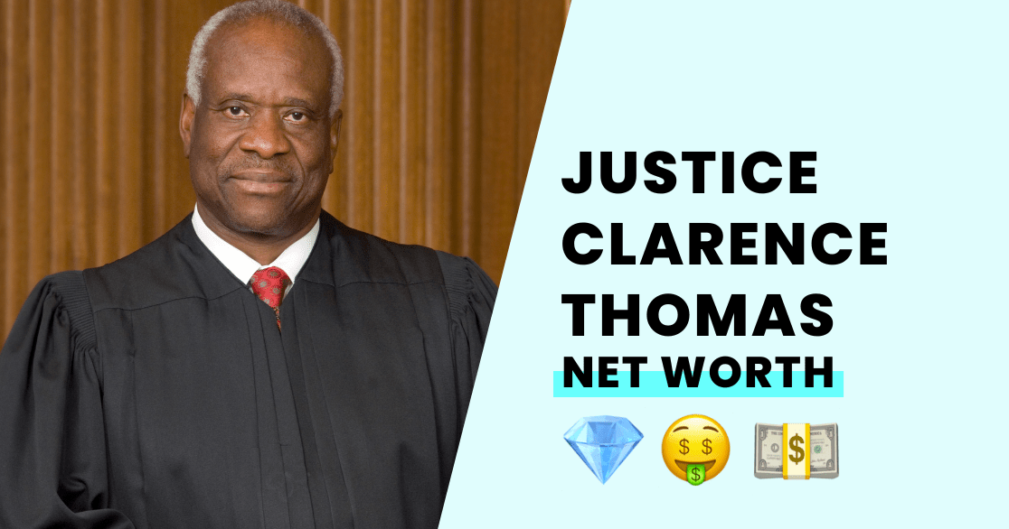Clarence Thomas' Net Worth How Rich is the Supreme Court Judge?