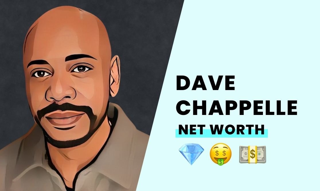 Net Worth - Dave Chappelle