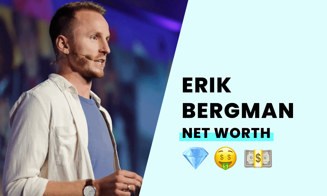 Net Worth - Erik Bergman