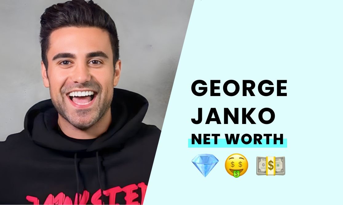Net Worth - George Janko