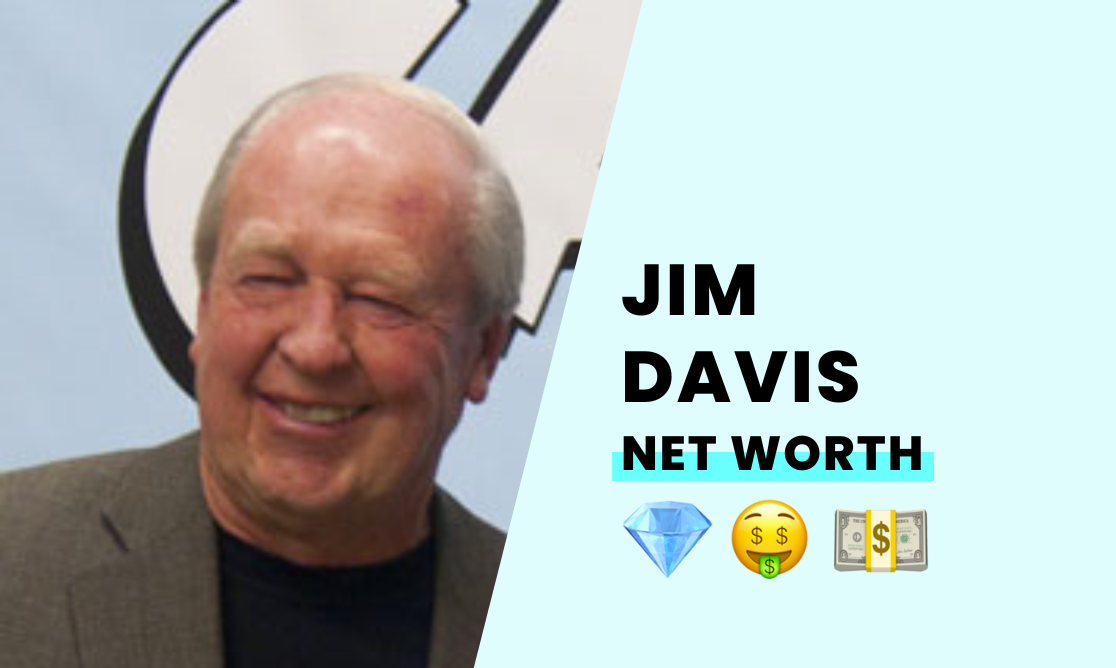 Net Worth - Jim Davis