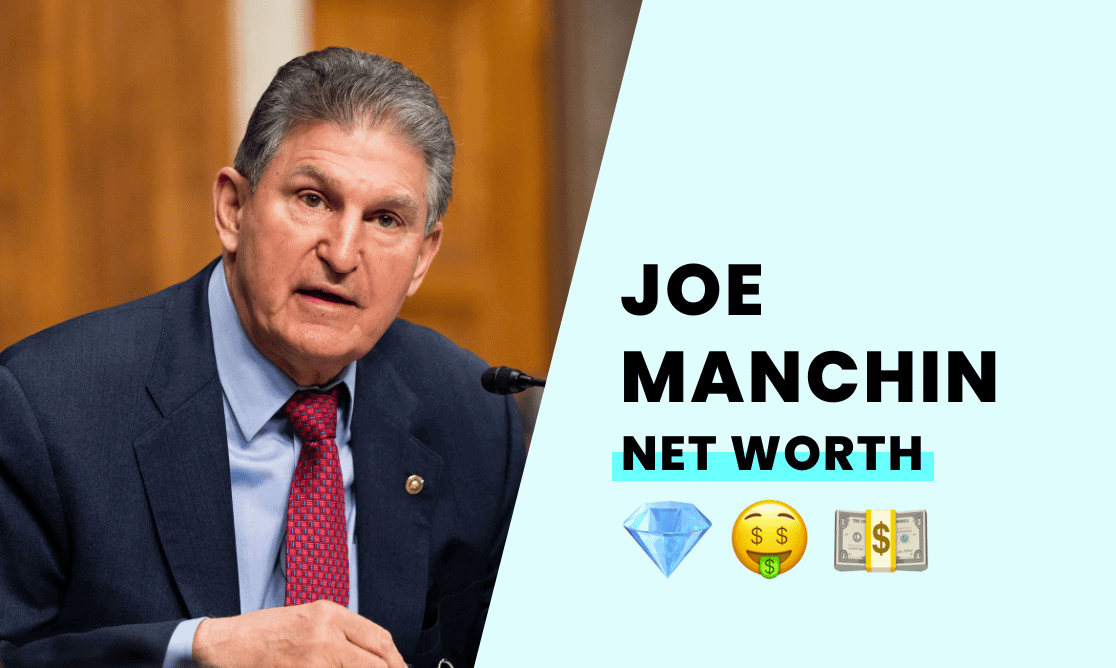 Net Worth - Joe Manchin