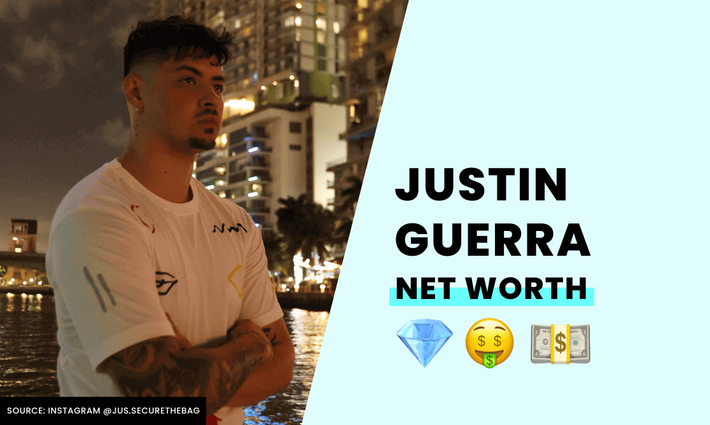 Justin Guerra's (Jus.securethebag) net worth