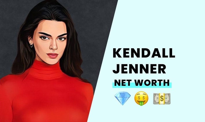 Kendall Jenner's net worth