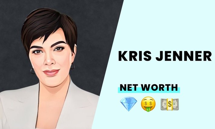 Kris Jenner's net worth