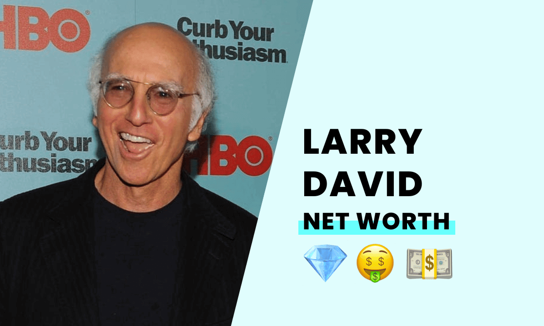 Net Worth - Larry David