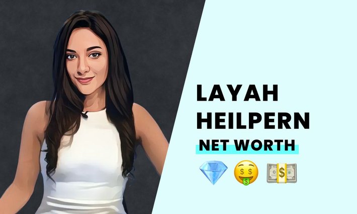Layah Heilpern's net worth