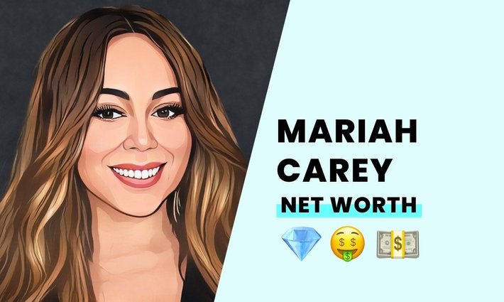 Mariah Carey's net worth