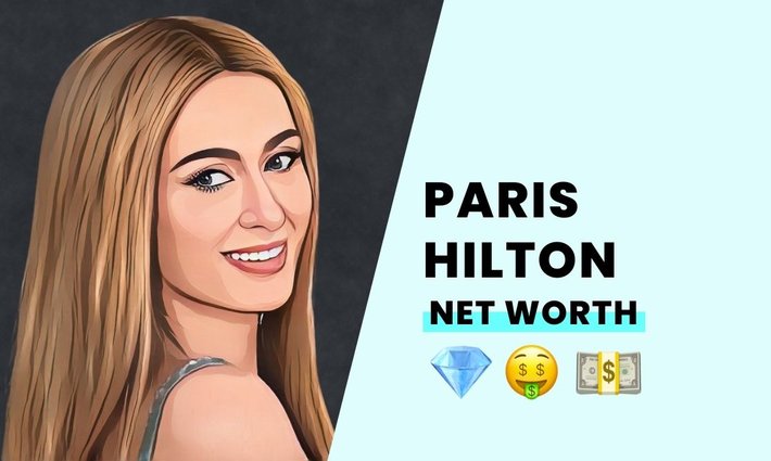 Paris Hilton's net worth