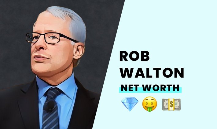 Rob Walton's net worth