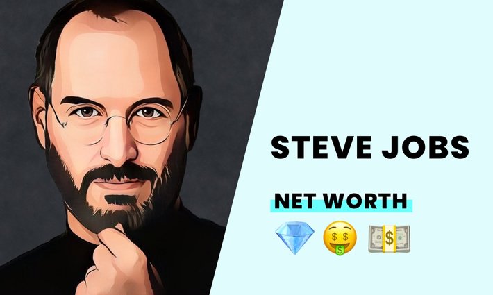 Steve Jobs' net worth