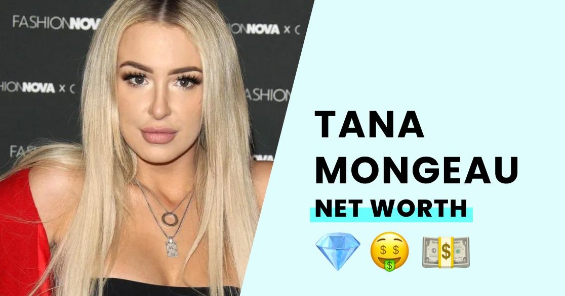 Tana Mongeau Net Worth How Rich is the YouTuber?