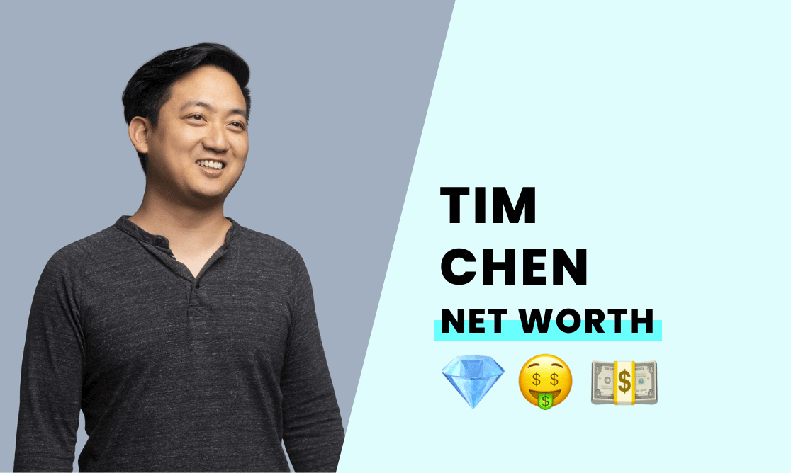 Net Worth - Tim Chen