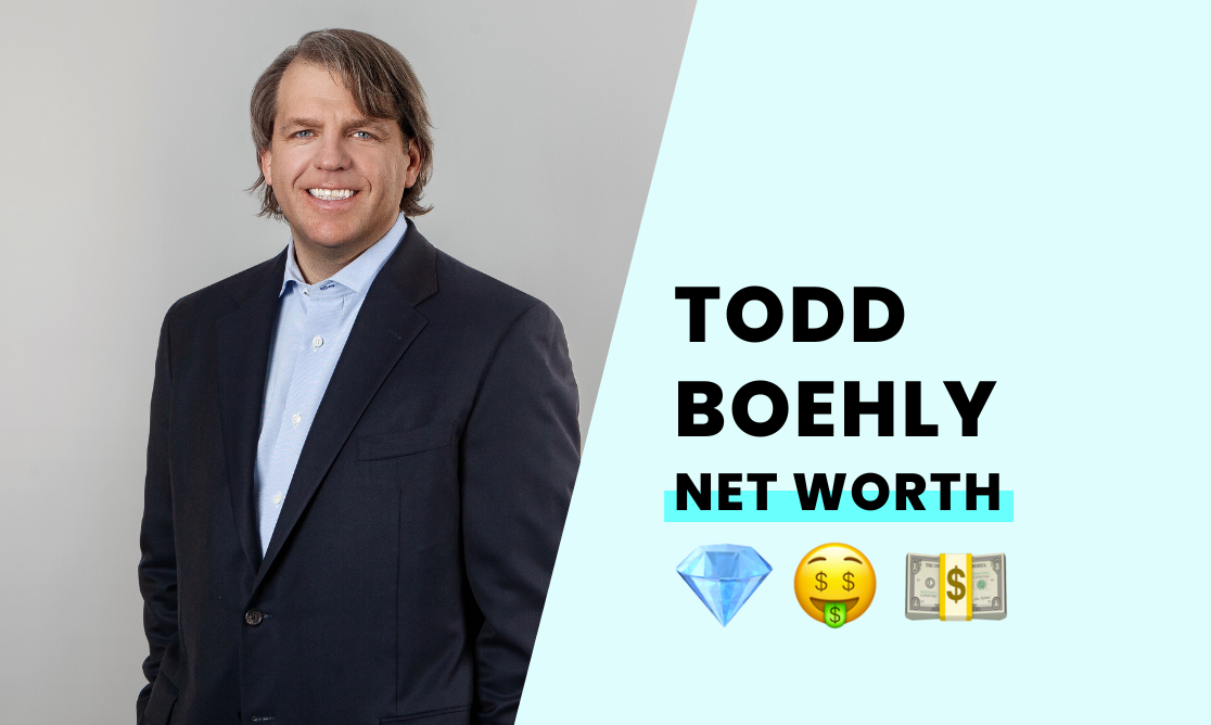 Net Worth - Todd Boehly