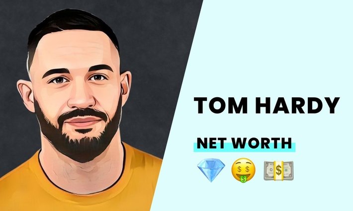 Tom Hardy's net worth