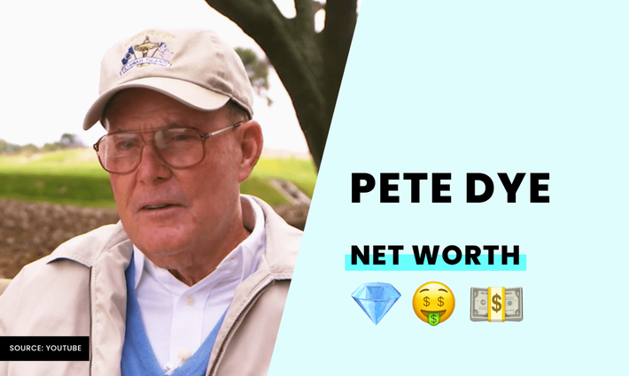 Pete Dye's net worth