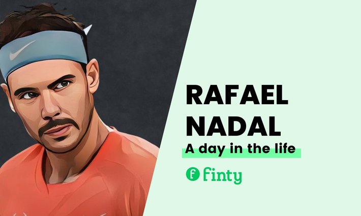 Rafael Nadal's daily routine