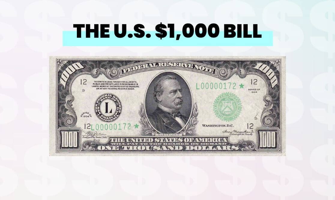 The U.S. $1,000 Bill