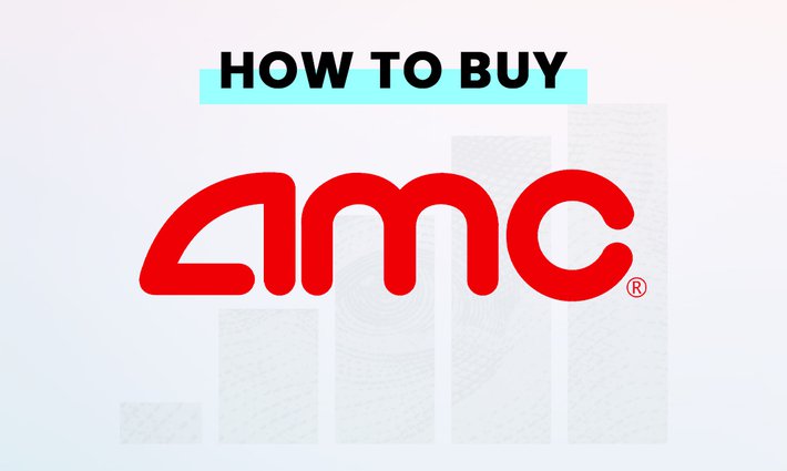 How to buy AMC (AMC) stock