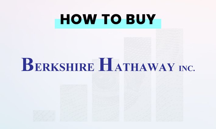 How to buy Berkshire Hathaway (BRK.B) stock