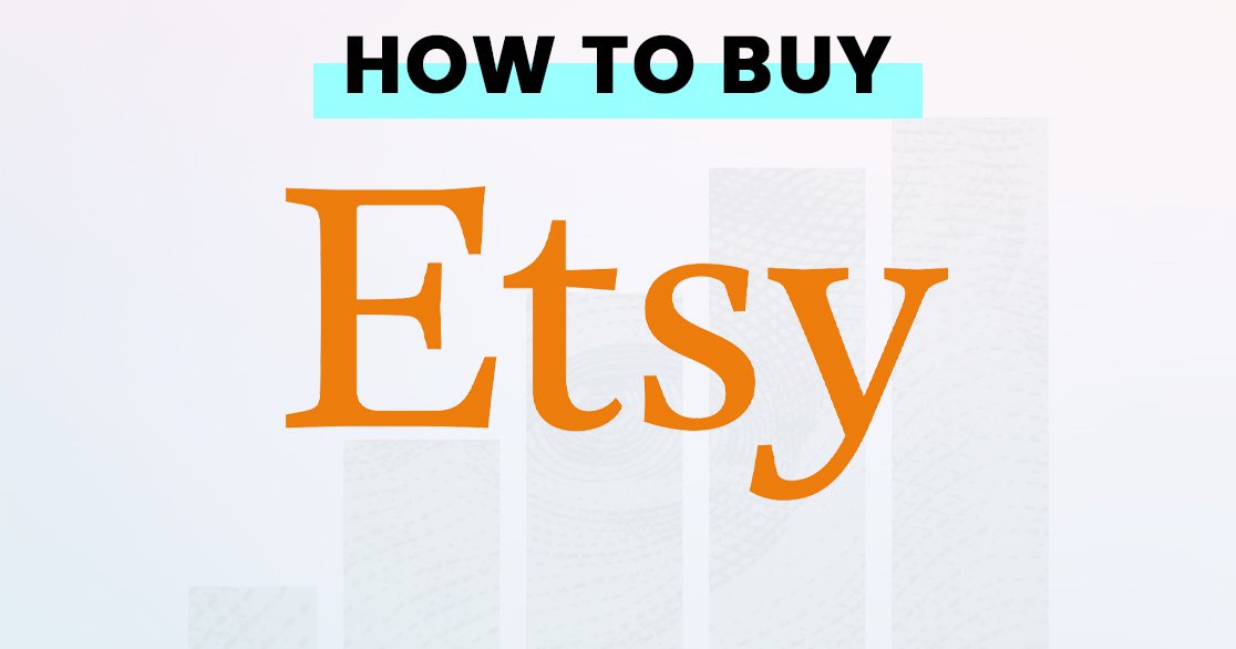 Where and how to buy Etsy (ETSY) stock