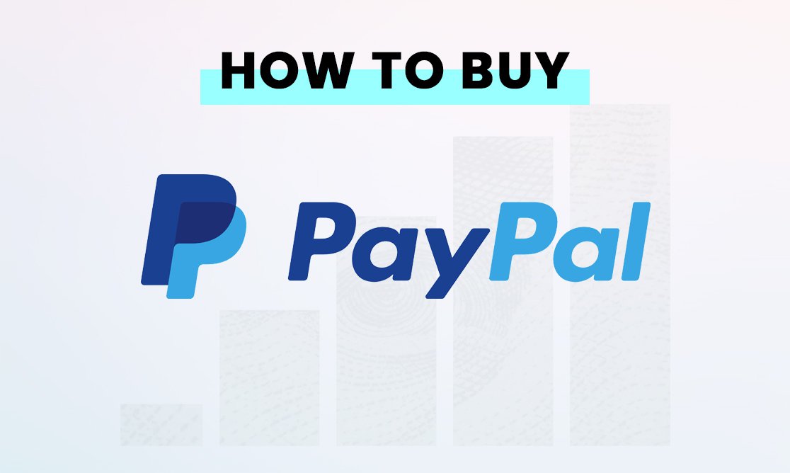 how to buy Paypal (PYPL) stocks