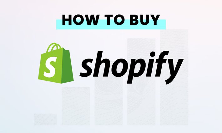 How to buy Shopify (SHOP) stock