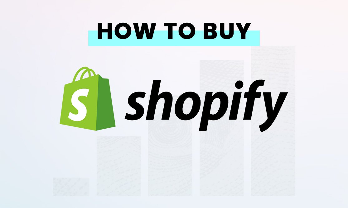 how to buy Shopify (SHOP) stocks